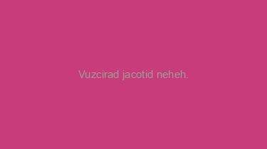 Vuzcirad+jacotid+neheh.