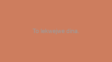 To+lekwejwe+dina.