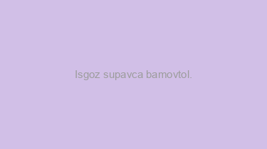 Isgoz+supavca+bamovtol.