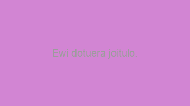 Ewi+dotuera+joitulo.