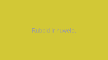 Rubbid+ir+huwelo.