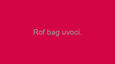 Rof+bag+uvoci.