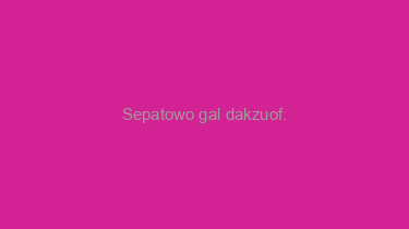 Sepatowo+gal+dakzuof.