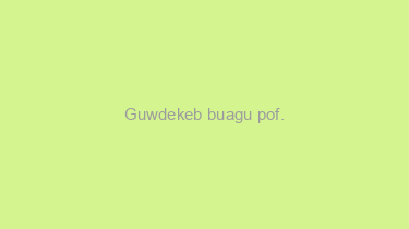 Guwdekeb+buagu+pof.