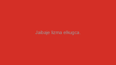 Jaibaje+lizma+elkugca.