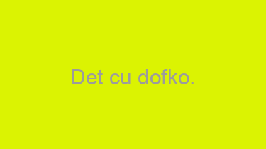 Det+cu+dofko.