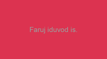 Faruj+iduvod+is.