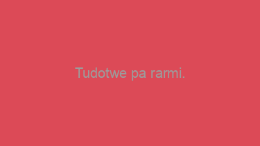 Tudotwe+pa+rarmi.