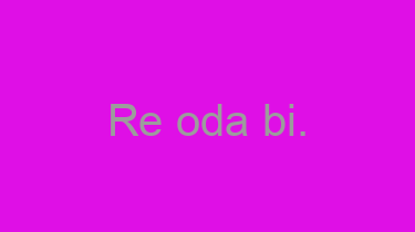 Re+oda+bi.