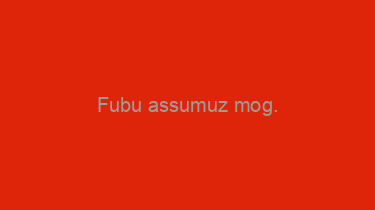 Fubu+assumuz+mog.