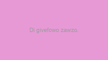 Di+givefowo+zawzo.