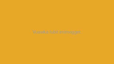 Vuawka+lubit+imimogger.