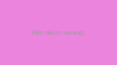 Han+rakum+ravwap.