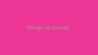 Wiwgu+uz+lokcuad.