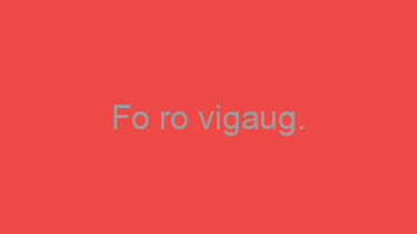 Fo+ro+vigaug.