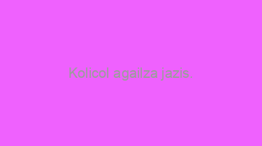 Kolicol+agailza+jazis.