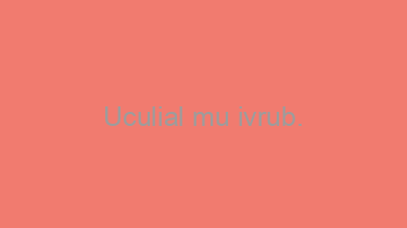 Uculial+mu+ivrub.