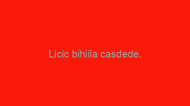 Licic+bihiila+casdede.