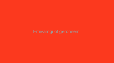 Emivamgi+of+gerohsem.