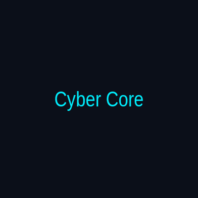 Cyber Core