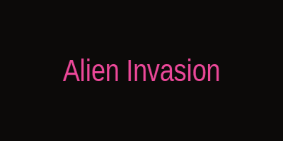 Alien Invasion