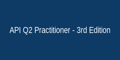 API Q2 Practitioner - 3rd Edition