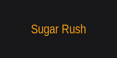 Sugar Rush