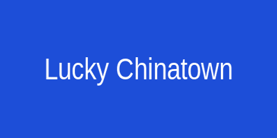 Lucky Chinatown