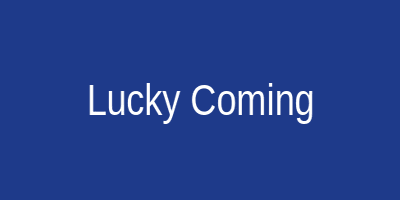 Lucky Coming