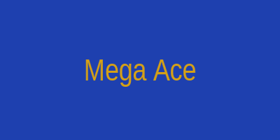 Mega Ace