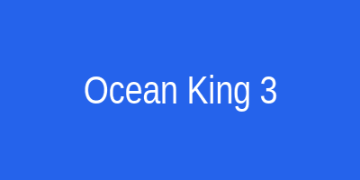 Ocean King 3