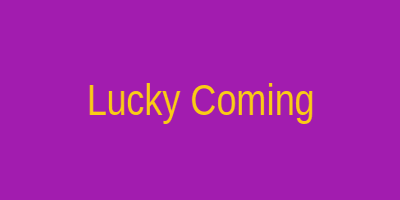 Lucky Coming