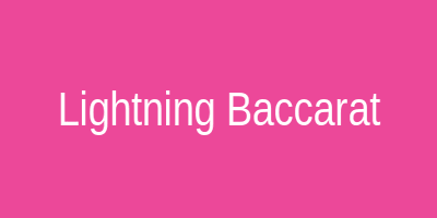 Lightning Baccarat