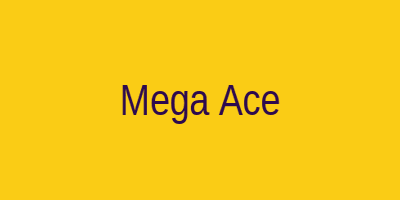 Mega Ace