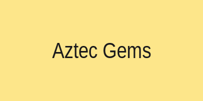 Aztec Gems