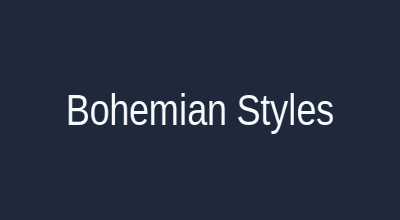 Bohemian styles