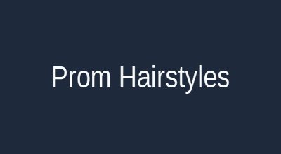 Prom hairstyles