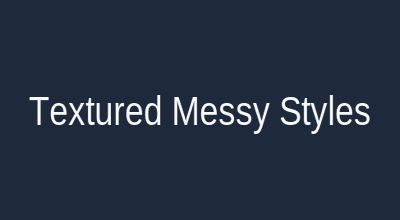 Textured messy styles