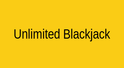 Unlimited Blackjack