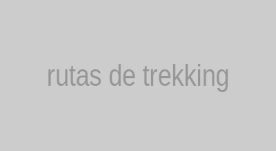 rutas de trekking
