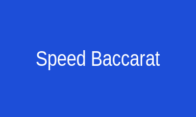 Speed Baccarat