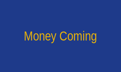 Money Coming