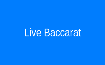 Live Baccarat