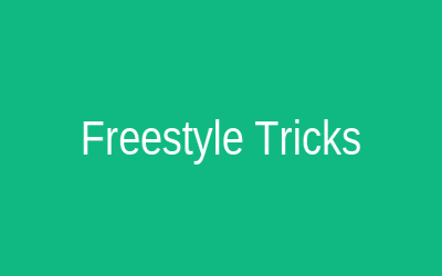 Freestyle Tricks