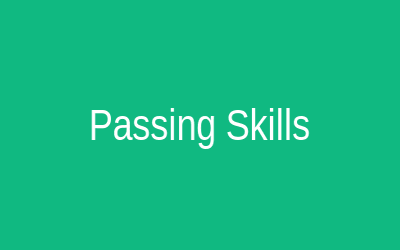 Passing Skills