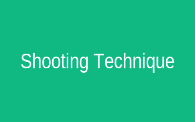 Shooting Technique