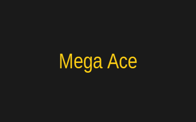 Mega Ace