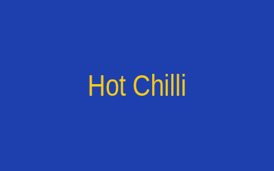 Hot Chilli