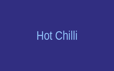 Hot Chilli