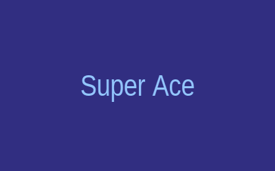 Super Ace